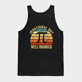 Irrational But Well-Rounded Pi Day 3.14 Math Teacher Student Tank Top